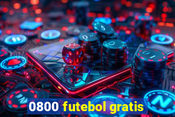 0800 futebol gratis